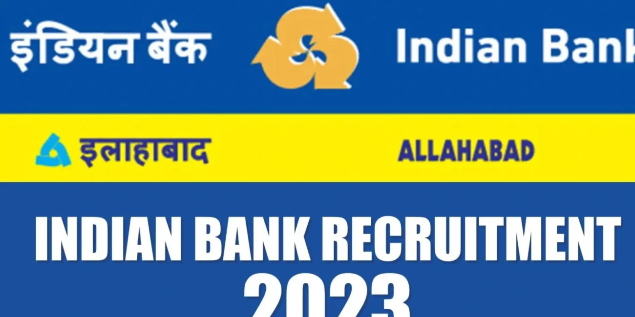 Indian Bank Recruitment 2023 Apply Online