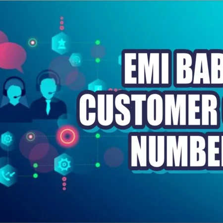 EMI Baba Customer Care Number