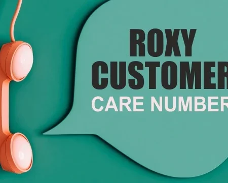 Roxy Customer Care Number