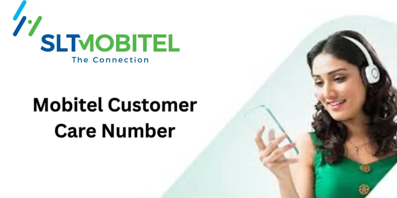 Mobitel Customer Care Number