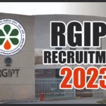 RGIPT Recruitment 2023