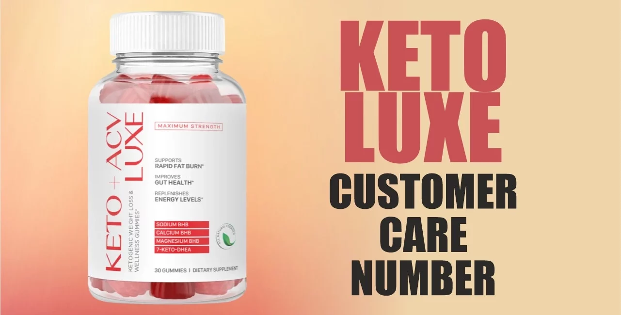 Keto Luxe Customer Care Phone Number
