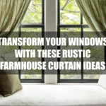 Rustic Farmhouse Curtains