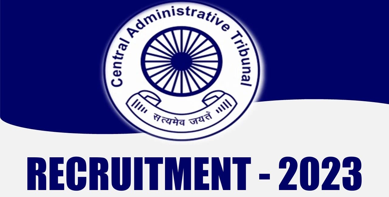 Central Administrative Tribunal Lucknow Recruitment 2023