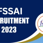 FSSAI Recruitment 2023 