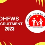 DMHFW Recruitment 2023