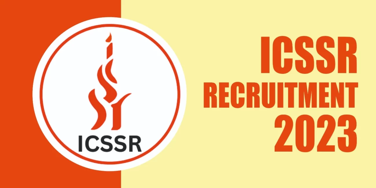 ICSSR Recruitment 2023