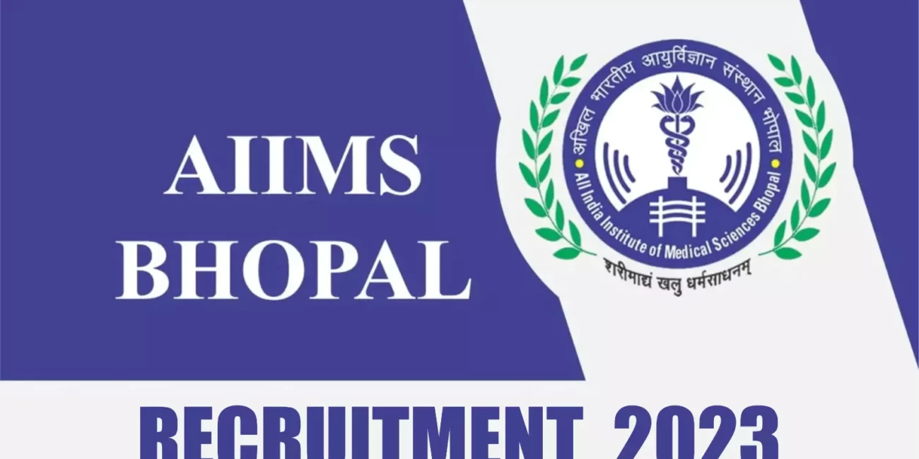 AIIMS Bhopal Recruitment 2023 