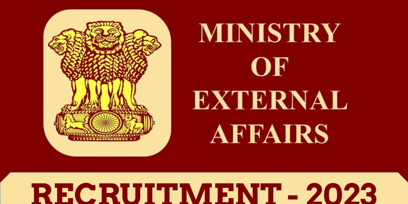 Ministry Of External Affairs Recruitment 2023