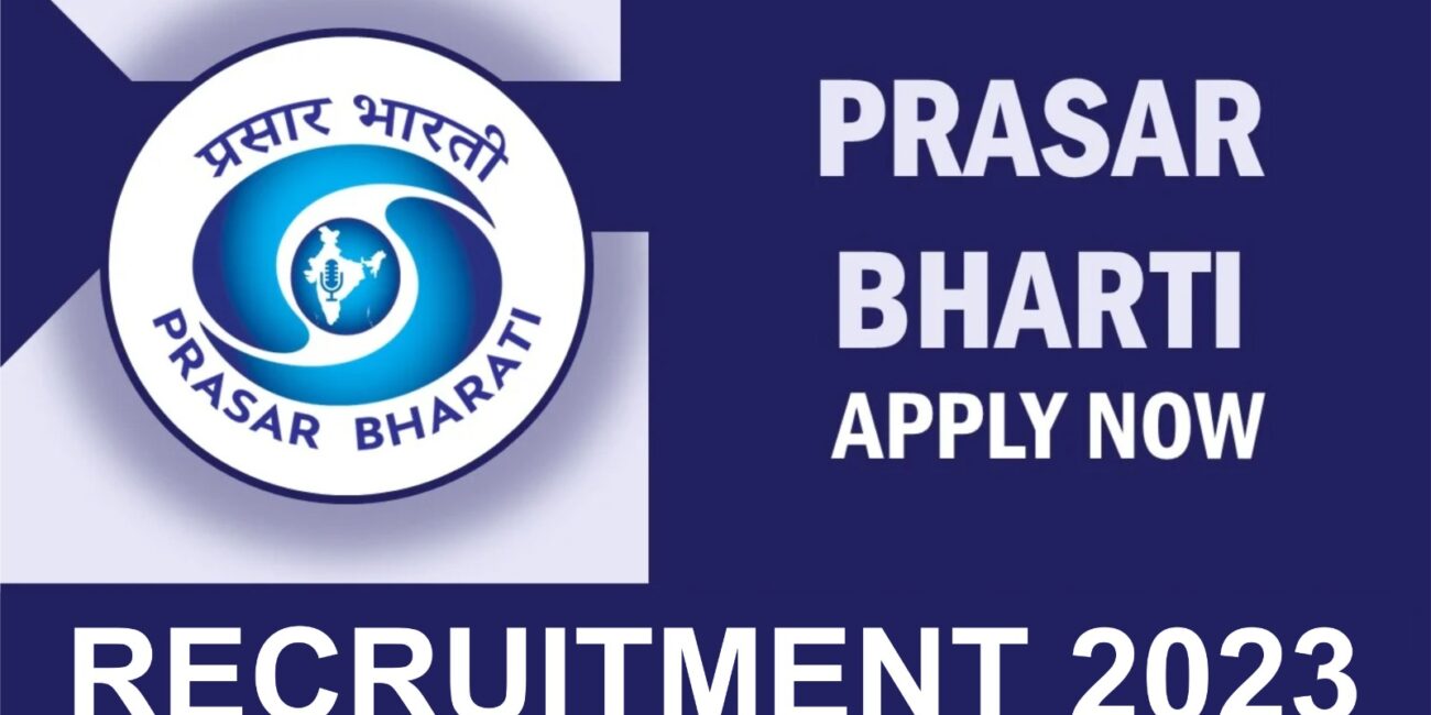 Prasar Bharati Recruitment 2023 Latest Vacancy
